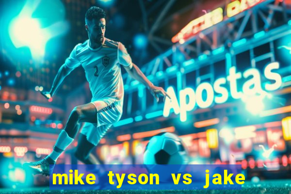 mike tyson vs jake paul assistir online